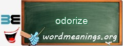 WordMeaning blackboard for odorize